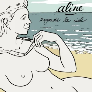 Pochette de Regarde le ciel de Aline, distribué par Booster Music via Absolute Management