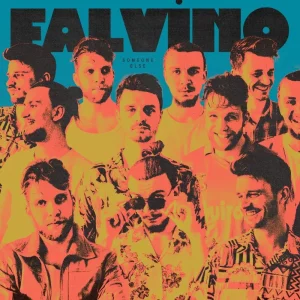 Pochette de Someone Else de Falvino, distribué par Booster Music via Monstre Sonore