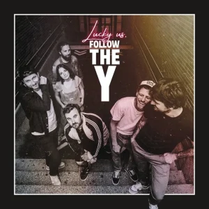 Pochette de Lucky Us de Follow The Y, distribué par Booster Music via Monstre Sonore