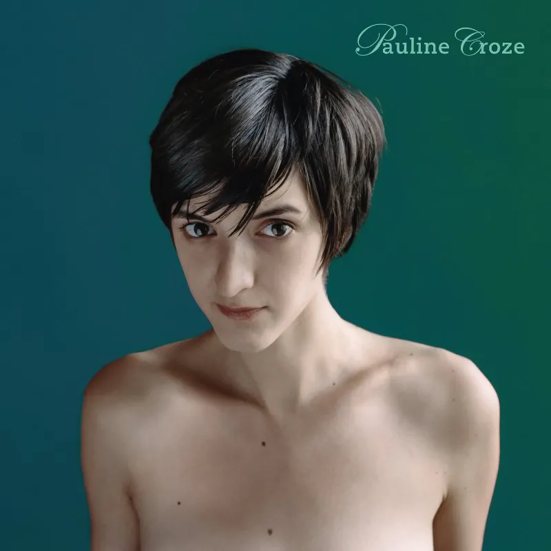 Pochette de Pauline Croze (Édition anniversaire 20 ans) de Pauline Croze, distribué par Booster Music via Art Trouble!