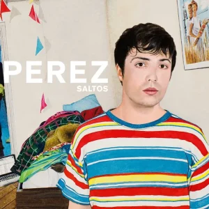 Pochette de Saltos de Perez, distribué par Booster Music via Absolute Management