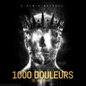 Pochette de 1000 douleurs de Double Détente, distribué par Booster Music via K-DEM-K Recordz