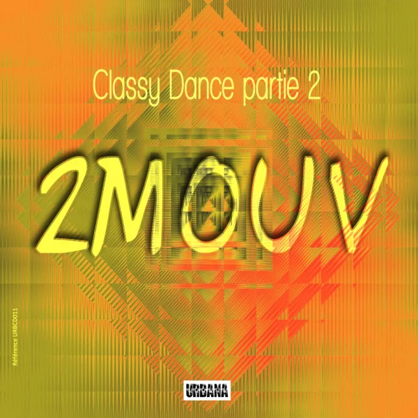 Pochette de 2MOUV (Classy Dance Pt.2 ) de Flavien Benadassi, distribué par Booster Music via URBANA