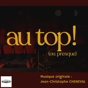 Pochette de Au Top ! (ou presque) de Jean Christophe Cheneval, distribué par Booster Music via Booster Music