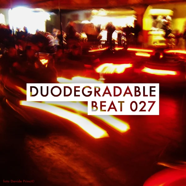 Pochette de Beat 027 de Duodegradable, distribué par Booster Music via Vedanity Affair