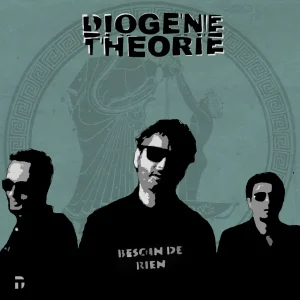 Pochette de Besoin de rien de Diogène Théorie, distribué par Booster Music via Art Trouble!