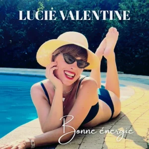 Pochette de Bonne énergie de Lucie-Valentine, distribué par Booster Music via Art Trouble!