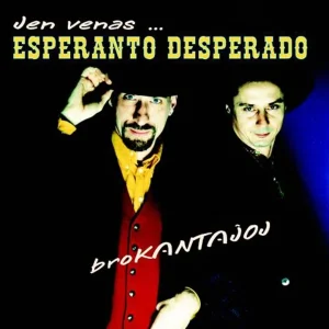 Pochette de Brokantajhoj de Esperanto Desperado, distribué par Booster Music via Vinilkosmo