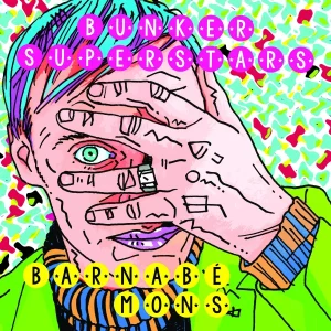 Pochette de Bunker Superstars de Barnabé Mons, distribué par Booster Music via Monstre Sonore