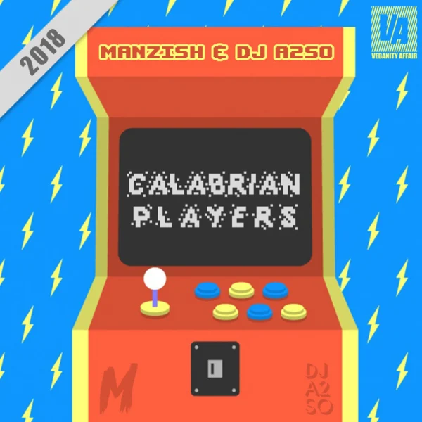Pochette de Calabrian Players de Manzish, DJ A2SO, distribué par Booster Music via Vedanity Affair