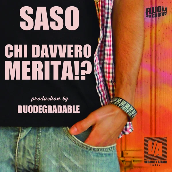 Pochette de Chi davvero merita!? de Saso, distribué par Booster Music via Vedanity Affair