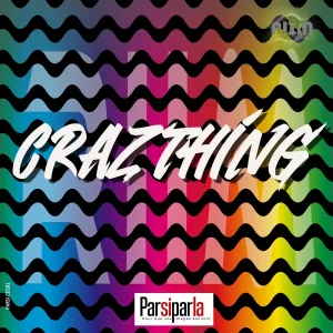 Pochette de CRAZTHING de olivier Passe Coutrin, distribué par Booster Music via Parsiparla