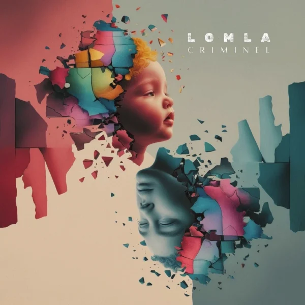 Pochette de Criminel de LOMLA, distribué par Booster Music via Lalouline