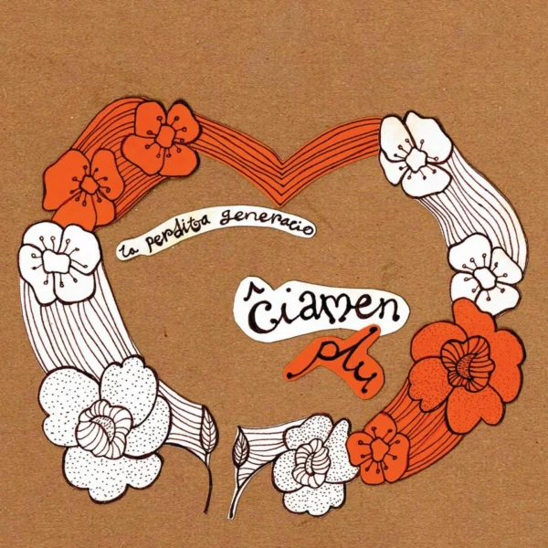 Pochette de Cxiamen Plu de La Perdita Generacio, distribué par Booster Music via Vinilkosmo