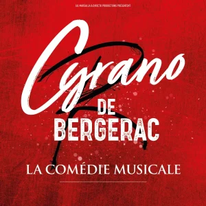 Pochette de Cyrano de Bergerac, la comédie musicale de La troupe de Cyrano De Bergerac, distribué par Booster Music via Directo Productions