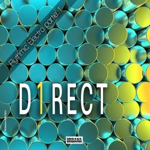 Pochette de D1RECT (Rythmic Electro Part 1) de Flavien Benadassi, distribué par Booster Music via URBANA