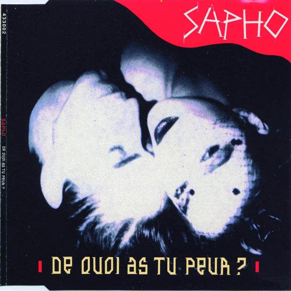 Pochette de De quoi as-tu peur? de Sapho, distribué par Booster Music via Gorgone Productions