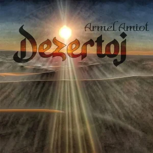 Pochette de Dezertoj de Armel Amiot, distribué par Booster Music via Vinilkosmo