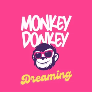 Pochette de Dreaming de Monkey Donkey, distribué par Booster Music via Vedanity Affair