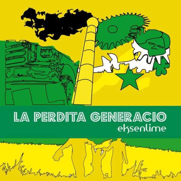 Pochette de Eksenlime de La Perdita Generacio, distribué par Booster Music via Vinilkosmo