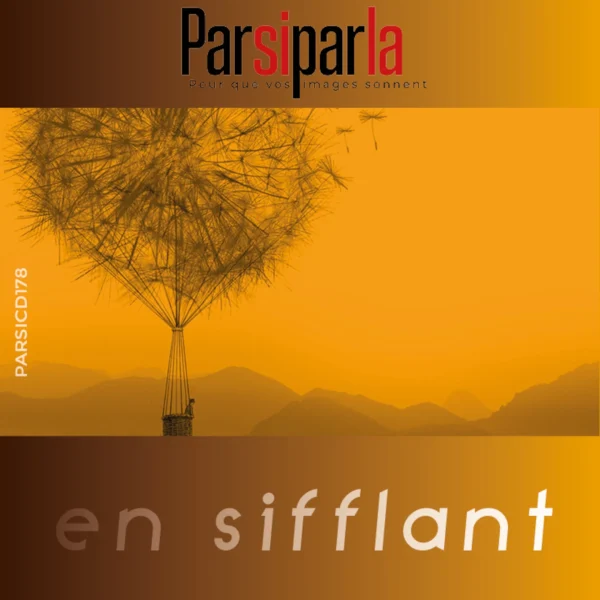 Pochette de EN SIFFLANT de Denis Clavaizolle, distribué par Booster Music via Parsiparla