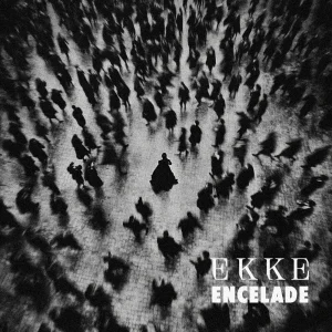 Pochette de Encelade de EKKE, distribué par Booster Music via Pulsar