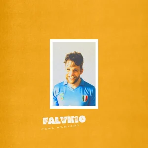 Pochette de Feel alright de FALVINO, distribué par Booster Music via Monstre Sonore