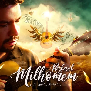 Pochette de Flugantaj Melodioj de Rafael Milhomem, distribué par Booster Music via Vinilkosmo