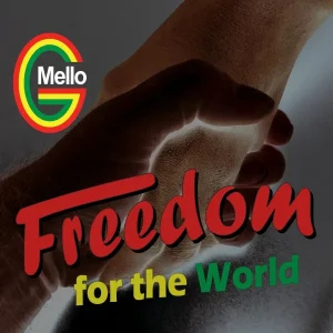 Pochette de Freedom for the World de Mello G, distribué par Booster Music via DOUBLE G Productions Inc.