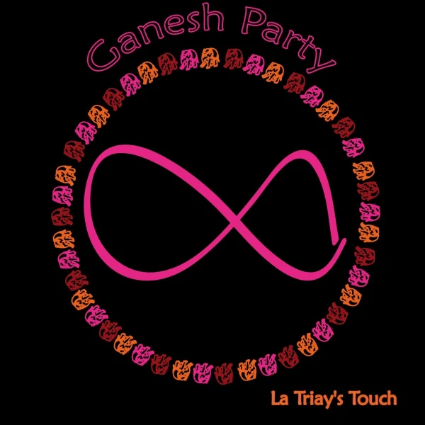 Pochette de Ganesh Party de La Triay's Touch, distribué par Booster Music via Parsiparla