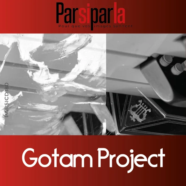 Pochette de GOTAM PROJECT de Denis Clavaizolle, distribué par Booster Music via Parsiparla