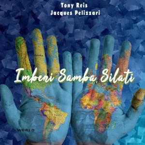 Pochette de Imbeni Samba Silati de Tony Reis, Jacques Pelizzari, distribué par Booster Music via Parsiparla