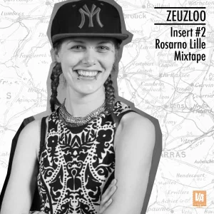 Pochette de Insert #2 Rosarno Lille Mixtape de Zeuzloo, distribué par Booster Music via Vedanity Affair