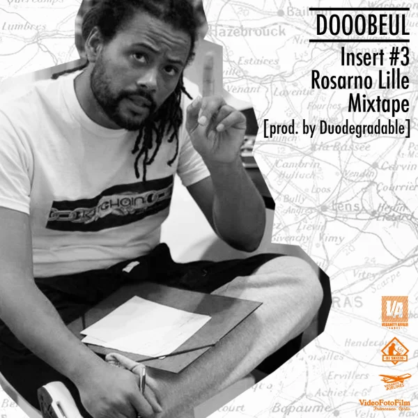 Pochette de Insert #3 Rosarno Lille Mixtape de dooobeul, distribué par Booster Music via Vedanity Affair