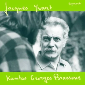 Pochette de Jacques Yvart kantas Georges Brassens de Jacques Yvart, distribué par Booster Music via Vinilkosmo