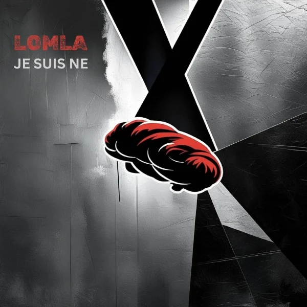 Pochette de Je suis né de LOMLA, distribué par Booster Music via Lalouline