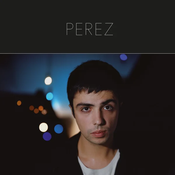 Pochette de Je te cherche dans la nuit de Perez, distribué par Booster Music via Absolute Management
