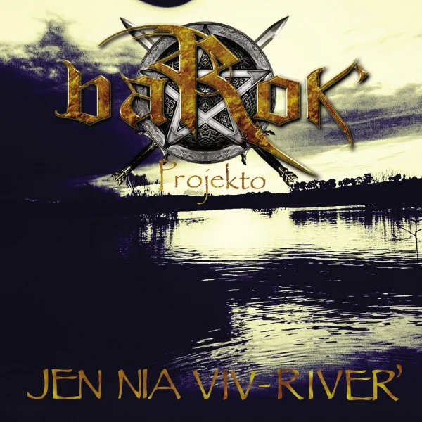 Pochette de Jen Nia Viv-River´ de BaRok-Projekto, distribué par Booster Music via Vinilkosmo