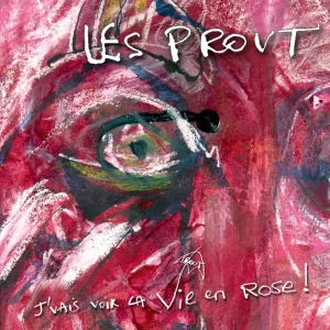 Pochette de J&rsquo;vais voir la vie en rose de Les Prout, distribué par Booster Music via Les Prout/Les corsaires dunkerquois