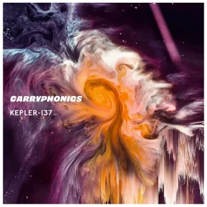 Pochette de Kepler-137 de Carryphonics, distribué par Booster Music via Pulsar