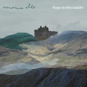 Pochette de Keys to the castle de MOMA elle, distribué par Booster Music via Art Trouble!