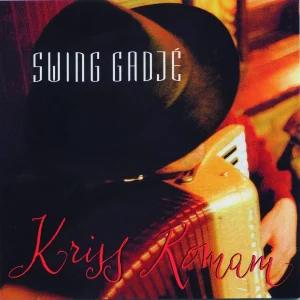 Pochette de Kriss Romani de Swing Gadjé, distribué par Booster Music via Gorgone Productions