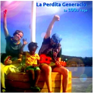 Pochette de La 100a Fojo de La Perdita Generacio, distribué par Booster Music via Vinilkosmo