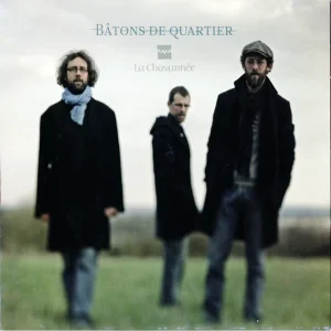Pochette de La chavannée de Batons de quartier, distribué par Booster Music via Parsiparla