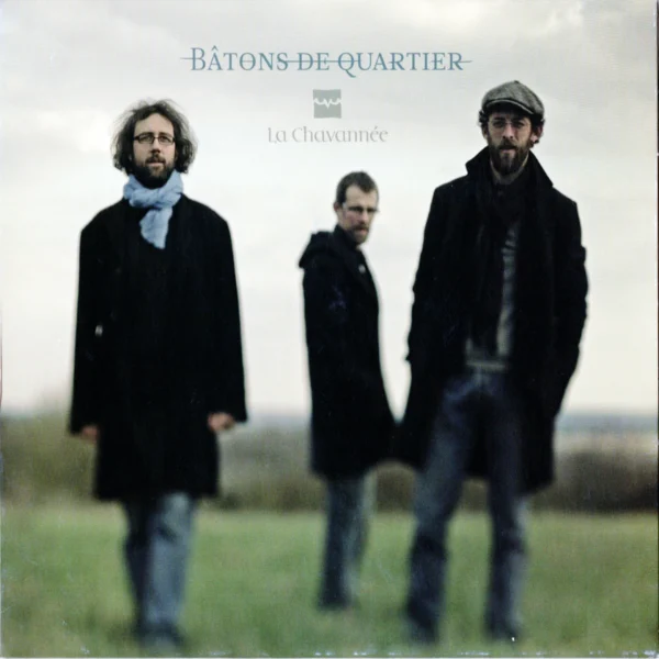 Pochette de La chavannée de Batons de quartier, distribué par Booster Music via Parsiparla