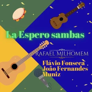 Pochette de La Espero Sambas de Rafael Milhomem, distribué par Booster Music via Vinilkosmo