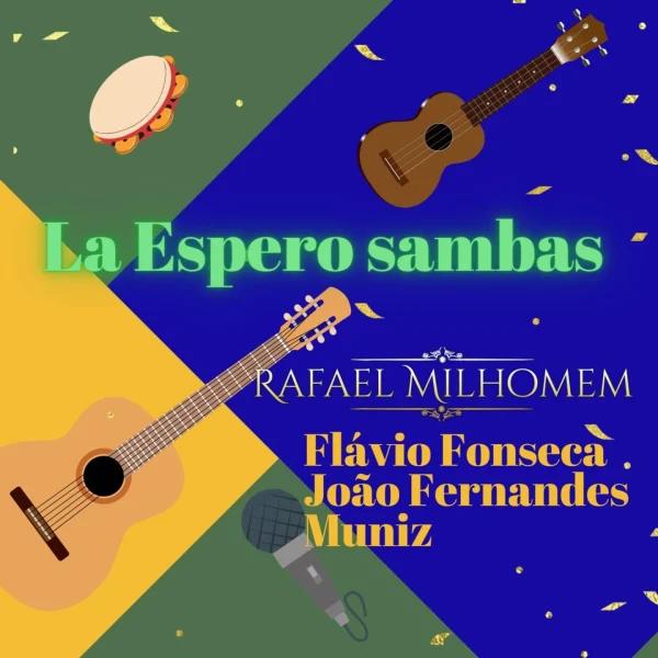 Pochette de La Espero Sambas de Rafael Milhomem, distribué par Booster Music via Vinilkosmo