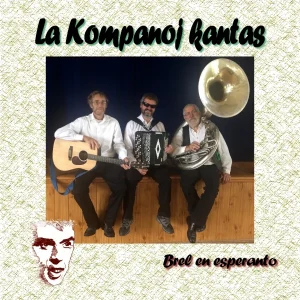 Pochette de La Kompanoj Kantas de La Kompanoj, distribué par Booster Music via Vinilkosmo