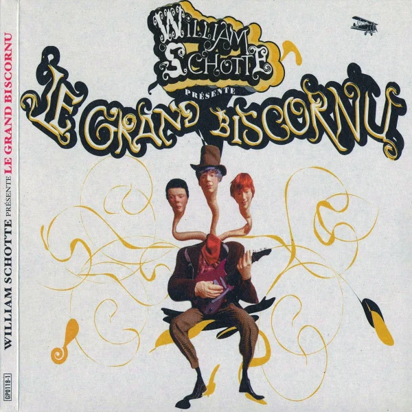 Pochette de Le Grand Biscornu de William Schotte, distribué par Booster Music via Gorgone Productions