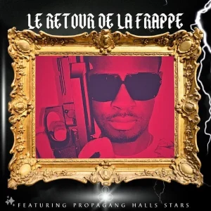 Pochette de Le retour de la frappe de Shanks77, distribué par Booster Music via Lalouline